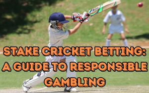 Stake cricket betting