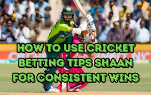 cricket betting tips shaan
